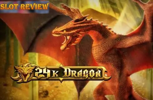 24K Dragon Slot Review